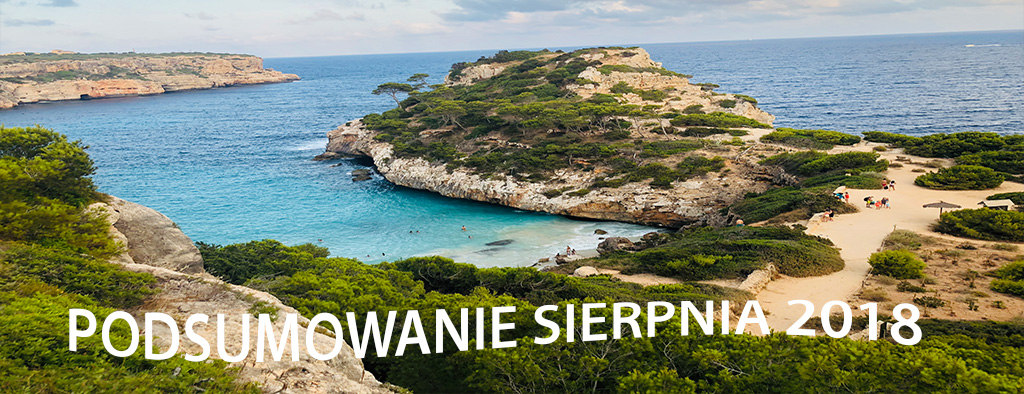 Podsumowanie sierpnia 2018